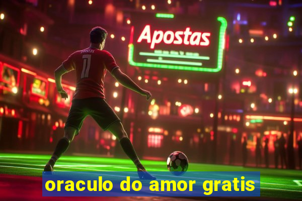 oraculo do amor gratis